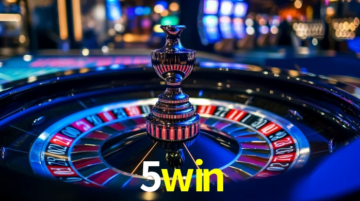 Explore as vantagens do 5win: serviço profissional e confiabilidade